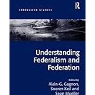 Understanding Federalism and Federation
