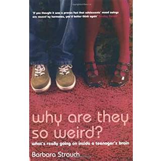 Why are They So Weird?