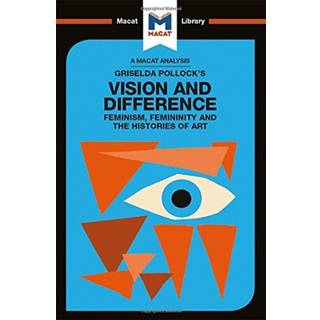 An Analysis of Griselda Pollock's Vision and Difference