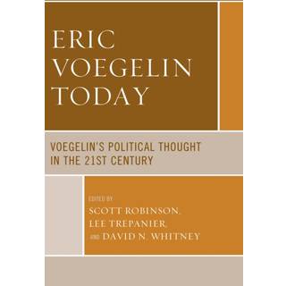 Eric Voegelin Today