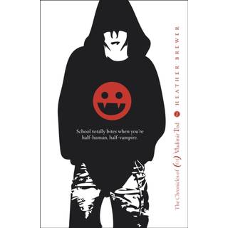 The Chronicles of Vladimir Tod: Eighth Grade Bites