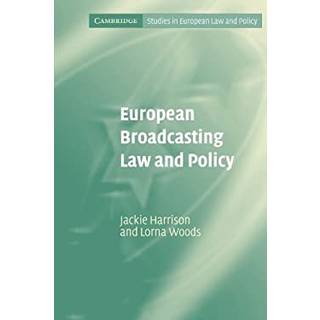 European Broadcasting Law and Policy