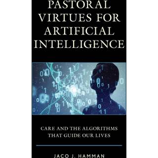 Pastoral Virtues for Artificial Intelligence