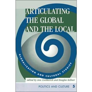 Articulating The Global And The Local