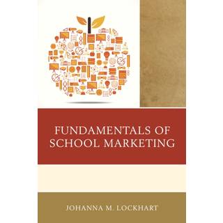 Fundamentals of School Marketing