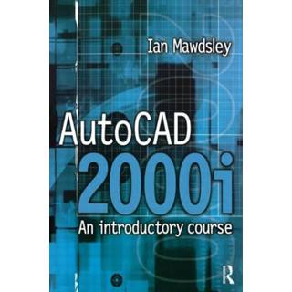 AutoCAD 2000i: An Introductory Course