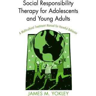 Social Responsibility Therapy for Adolescents and Young Adults