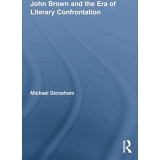 John Brown and the Era of Literary Confrontation