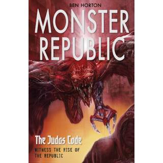 Monster Republic: The Judas Code