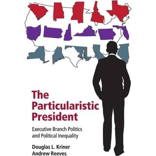 The Particularistic President