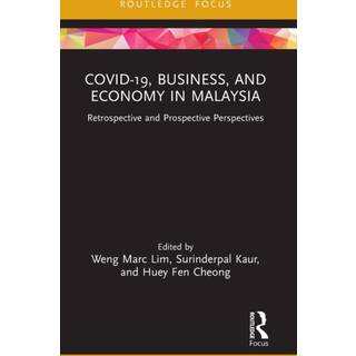 COVID-19, Business, and Economy in Malaysia