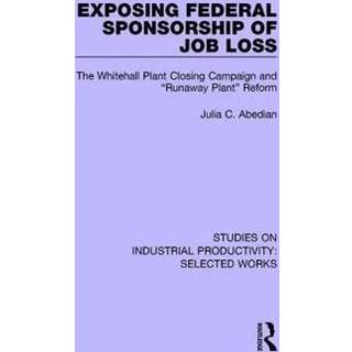 Exposing Federal Sponsorship of Job Loss