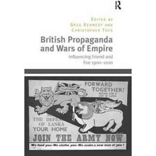 British Propaganda and Wars of Empire
