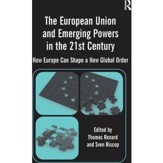 The European Union and Emerging Powers in the 21st Century