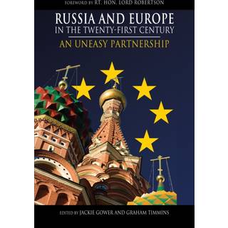 Russia and Europe in the Twenty-First Century