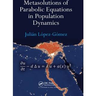 Metasolutions of Parabolic Equations in Population Dynamics