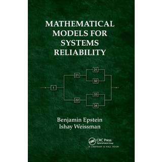 Mathematical Models for Systems Reliability