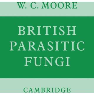 British Parasitic Fungi