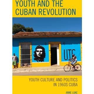 Youth and the Cuban Revolution