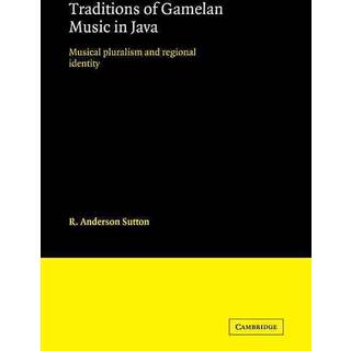 Traditions of Gamelan Music in Java