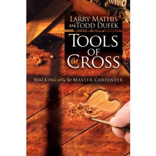 Tools Of The Cross