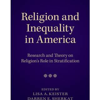 Religion and Inequality in America