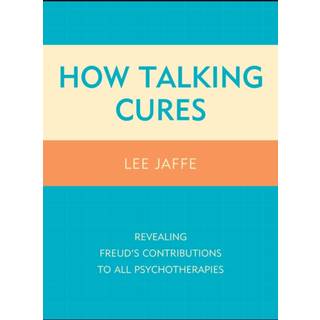 How Talking Cures