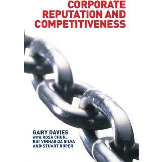 Corporate Reputation and Competitiveness