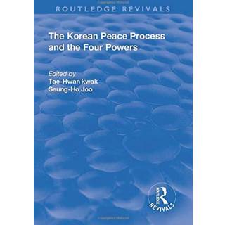 The Korean Peace Process and the Four Powers