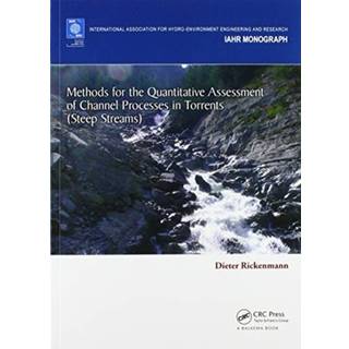Methods for the Quantitative Assessment of Channel Processes in Torrents (Steep Streams)