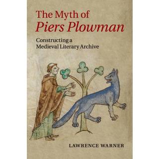 The Myth of Piers Plowman