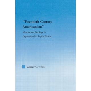 Twentieth-Century Americanism