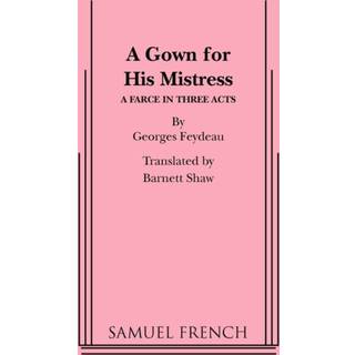 A Gown for His Mistress