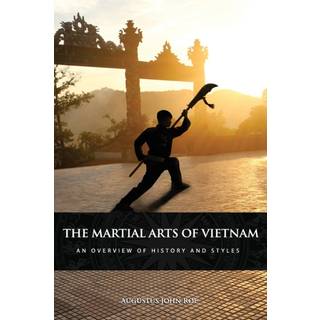 The Martial Arts of Vietnam