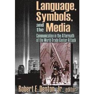 Language, Symbols, and the Media