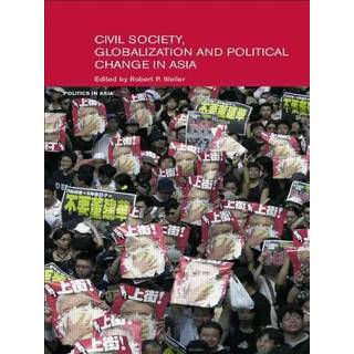 Civil Life, Globalization and Political Change in Asia