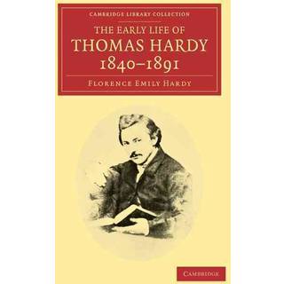 The Early Life of Thomas Hardy, 1840–1891