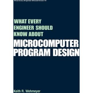 What Every Engineer Should Know about Microcomputer Software