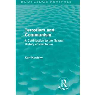 Terrorism and Communism (Routledge Revivals)