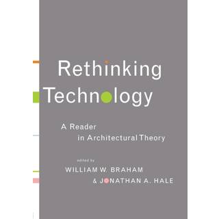 Rethinking Technology