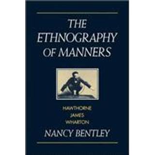 The Ethnography of Manners