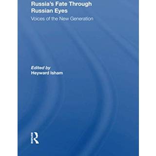 Russia's Fate Through Russian Eyes