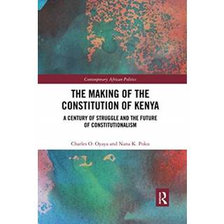 The Making of the Constitution of Kenya
