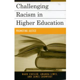 Challenging Racism in Higher Education