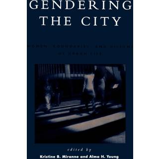 Gendering the City