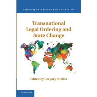 Transnational Legal Ordering and State Change