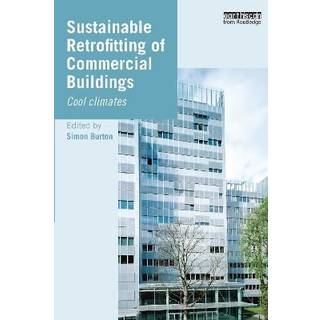 Sustainable Retrofitting of Commercial Buildings