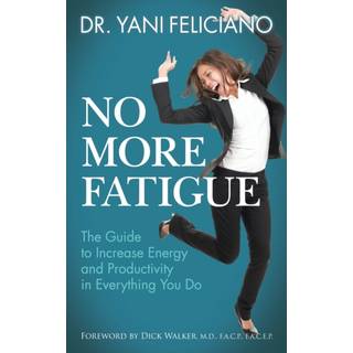 No More Fatigue