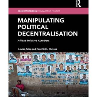 Manipulating Political Decentralisation