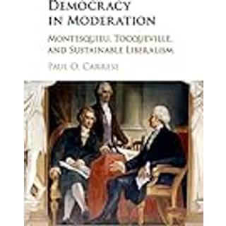 Democracy in Moderation